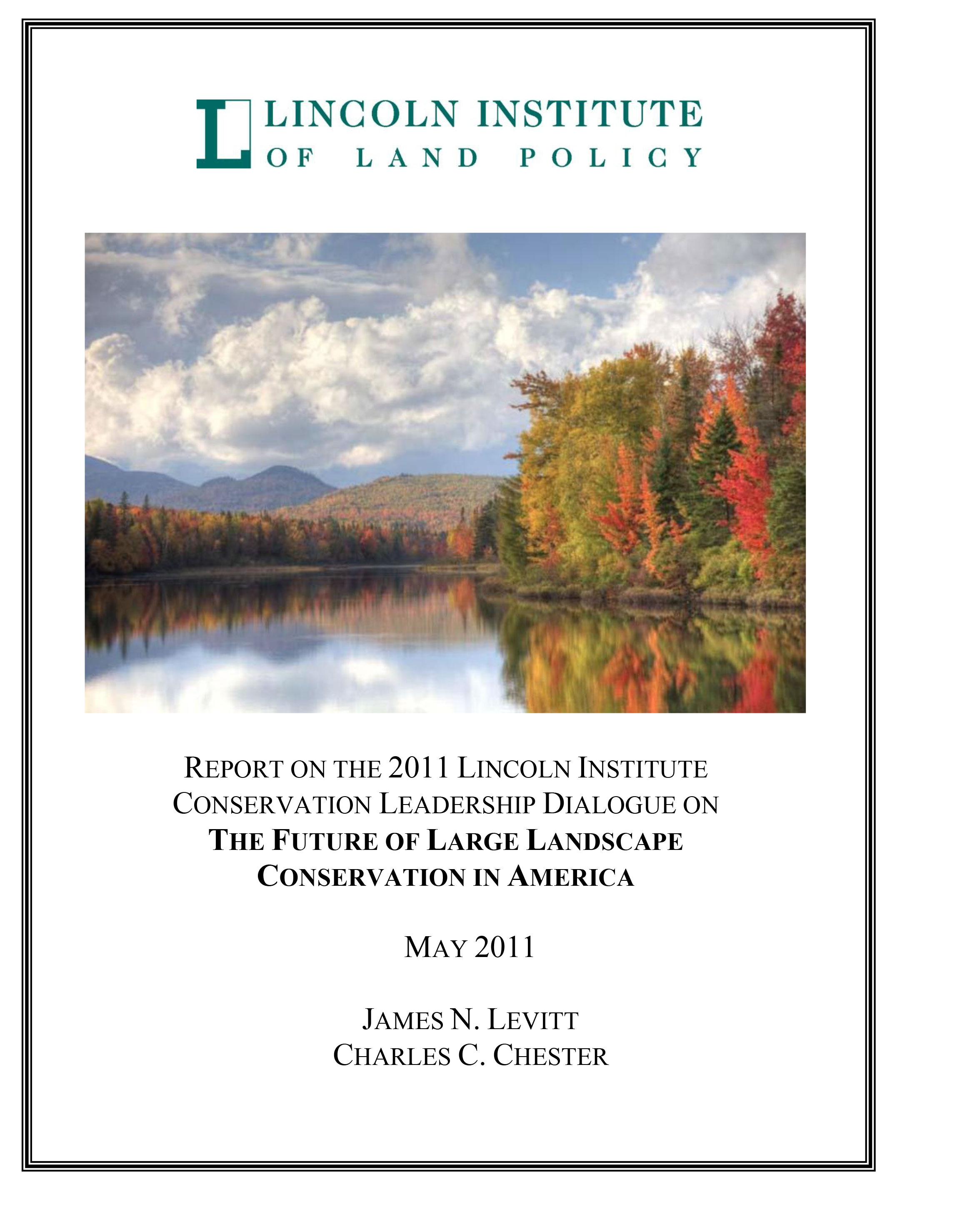 Report On The Conservation Leadership Dialogue On The Future Of Large ...